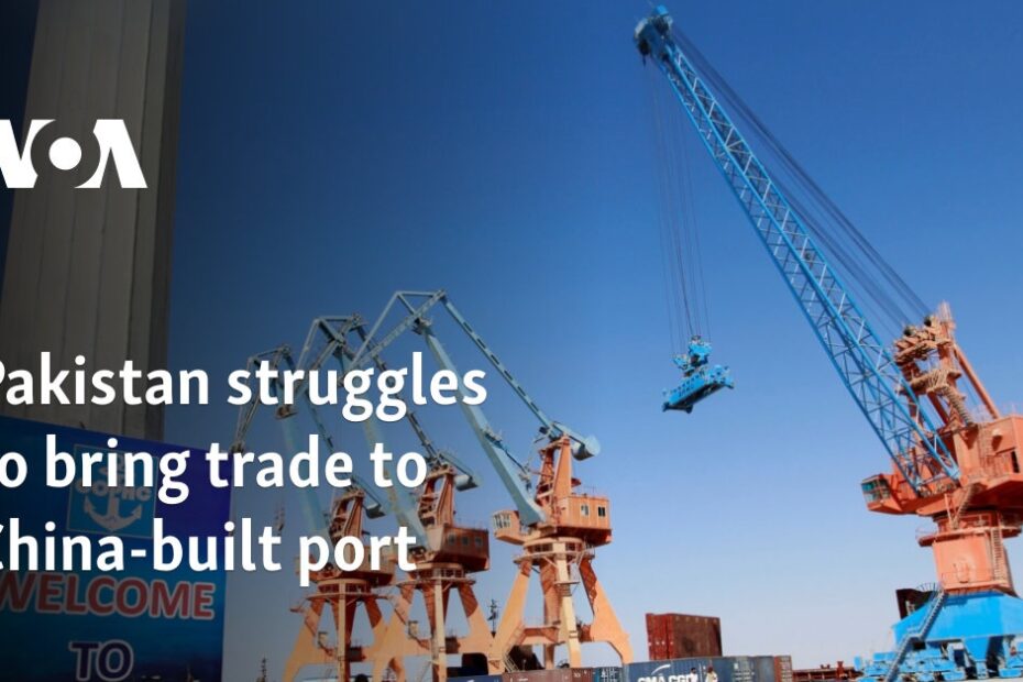 Pakistan struggles to bring trade to China-built port